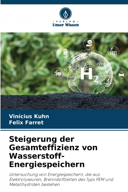 Steigerung der Gesamteffizienz von Wasserstoff-Energiespeichern