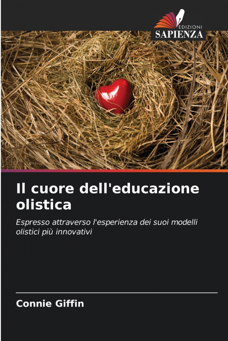 Il cuore dell’educazione olistica