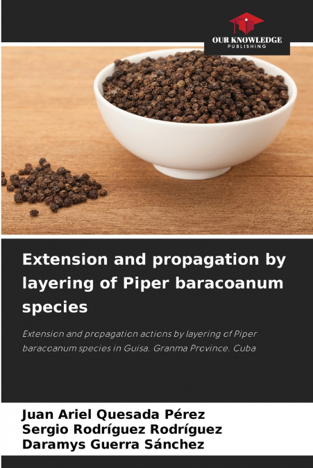 Extension and propagation by layering of Piper baracoanum species