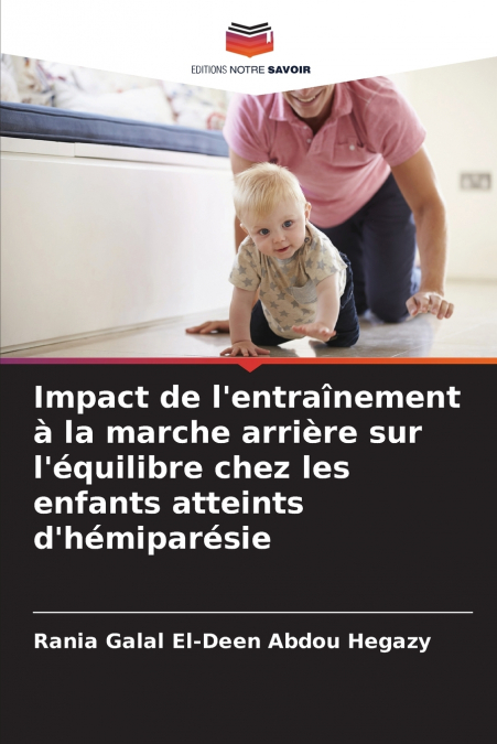 Impact de l’entraînement à la marche arrière sur l’équilibre chez les enfants atteints d’hémiparésie