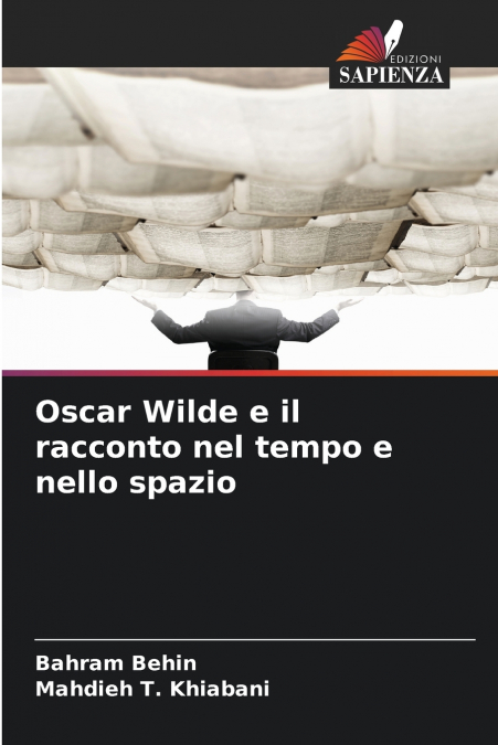 Oscar Wilde e il racconto nel tempo e nello spazio