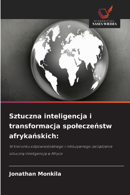 Sztuczna inteligencja i transformacja społeczeństw afrykańskich