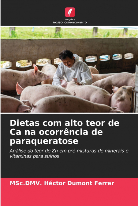 Dietas com alto teor de Ca na ocorrência de paraqueratose