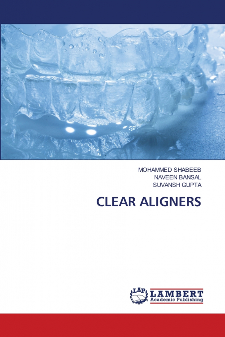 CLEAR ALIGNERS
