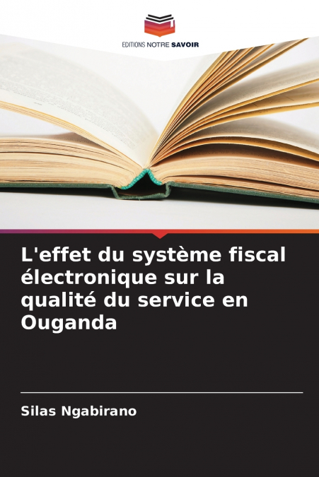 L’effet du système fiscal électronique sur la qualité du service en Ouganda