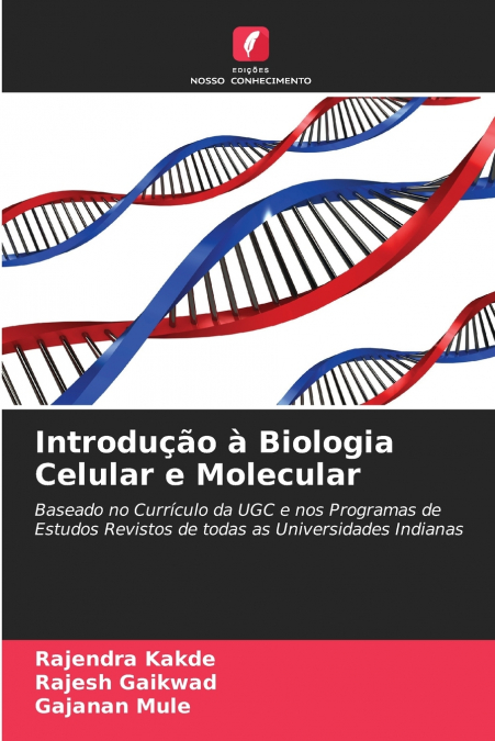 Introdução à Biologia Celular e Molecular