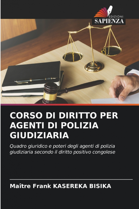 CORSO DI DIRITTO PER AGENTI DI POLIZIA GIUDIZIARIA