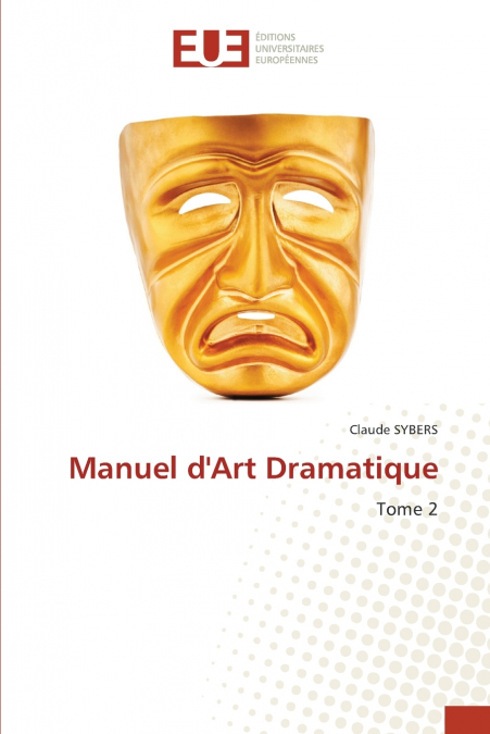 Manuel d’Art Dramatique