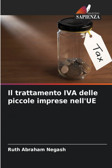 Il trattamento IVA delle piccole imprese nell’UE