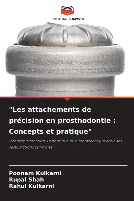 'Les attachements de précision en prosthodontie