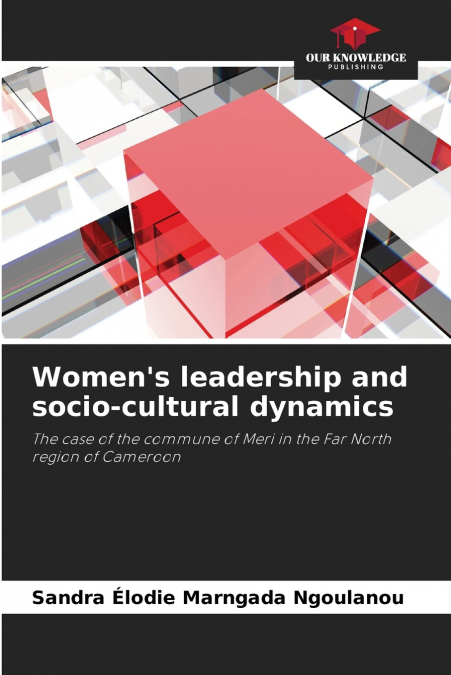 Women’s leadership and socio-cultural dynamics