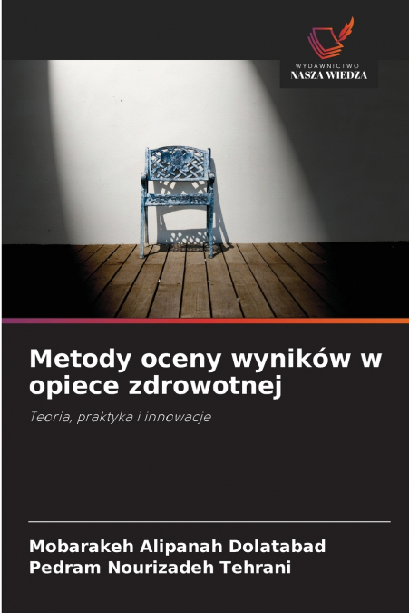 Metody oceny wyników w opiece zdrowotnej