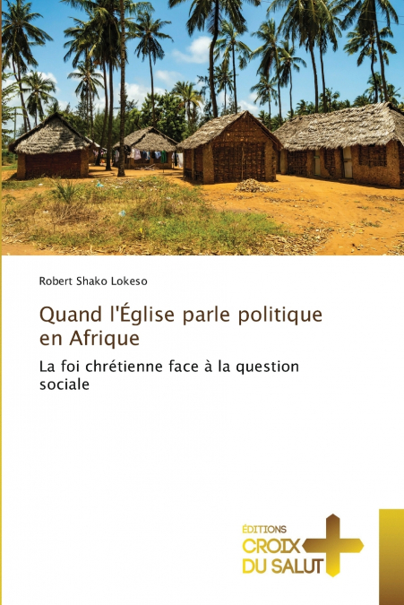 Quand l’Église parle politique en Afrique