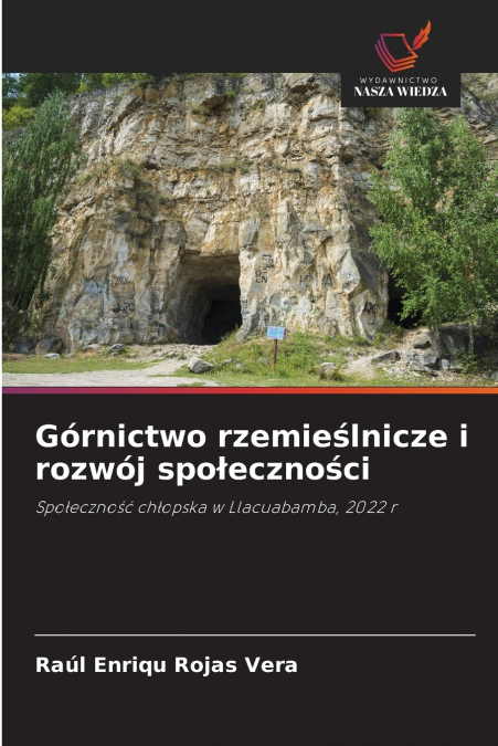 Górnictwo rzemieślnicze i rozwój społeczności
