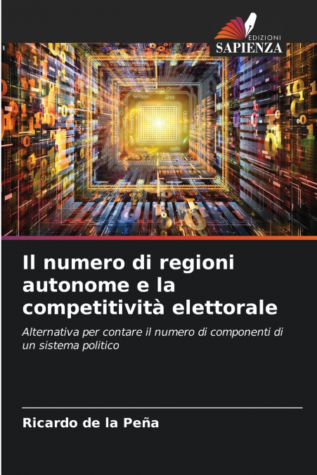 Il numero di regioni autonome e la competitività elettorale