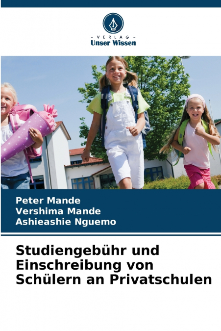 Studiengebühr und Einschreibung von Schülern an Privatschulen