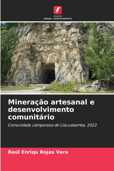 Mineração artesanal e desenvolvimento comunitário