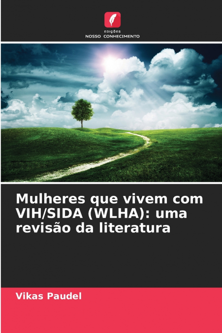 Mulheres que vivem com VIH/SIDA (WLHA)