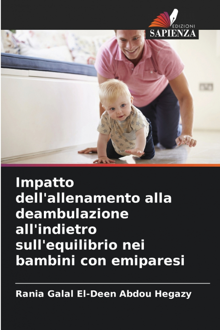 Impatto dell’allenamento alla deambulazione all’indietro sull’equilibrio nei bambini con emiparesi