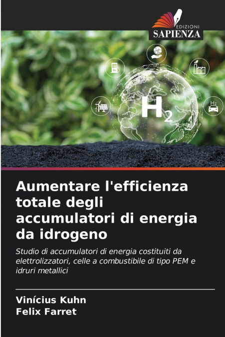 Aumentare l’efficienza totale degli accumulatori di energia da idrogeno