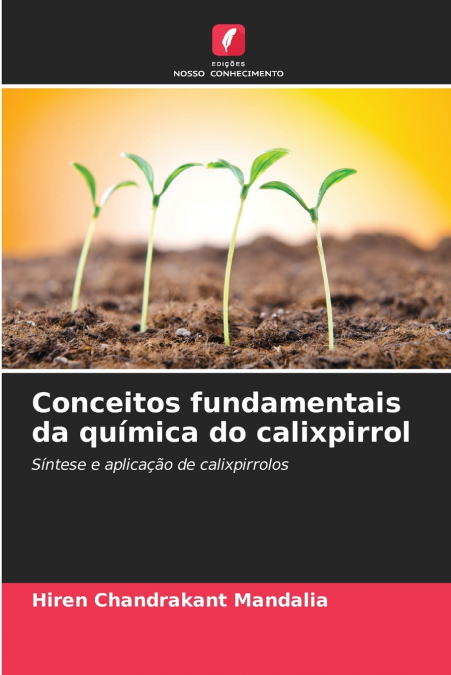 Conceitos fundamentais da química do calixpirrol