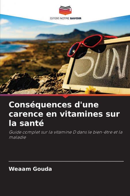 Conséquences d’une carence en vitamines sur la santé
