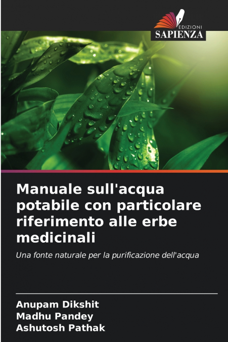 Manuale sull’acqua potabile con particolare riferimento alle erbe medicinali
