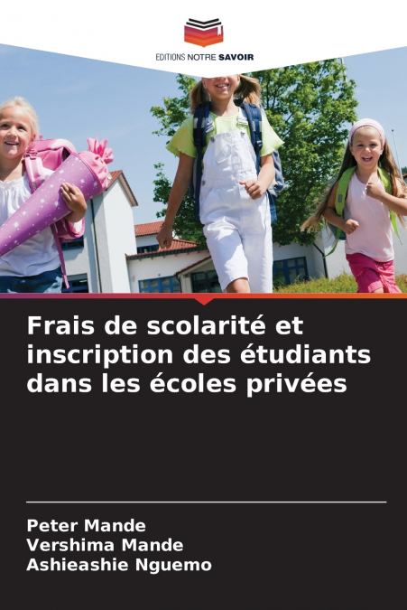 Frais de scolarité et inscription des étudiants dans les écoles privées