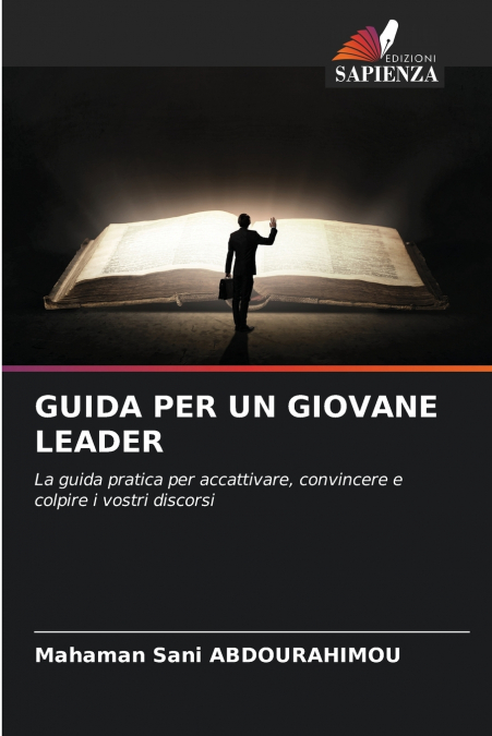 GUIDA PER UN GIOVANE LEADER