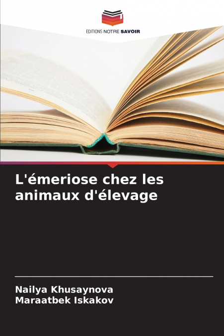 L’émeriose chez les animaux d’élevage
