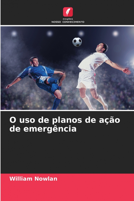 O uso de planos de ação de emergência