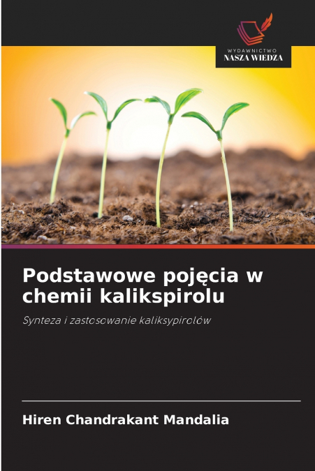 Podstawowe pojęcia w chemii kalikspirolu