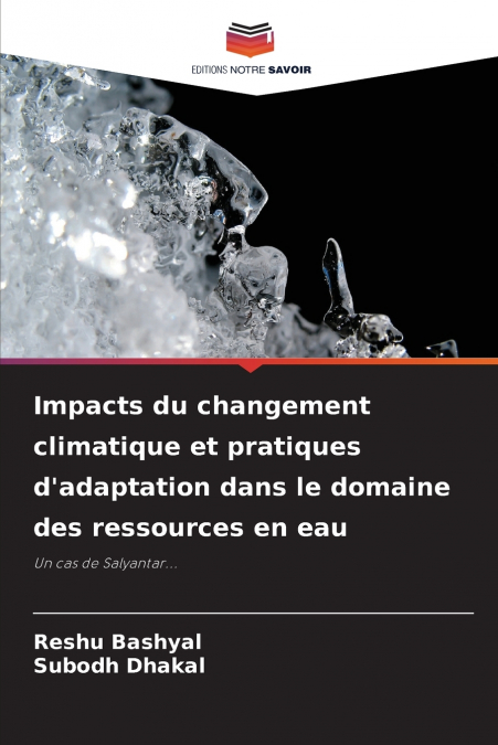 Impacts du changement climatique et pratiques d’adaptation dans le domaine des ressources en eau