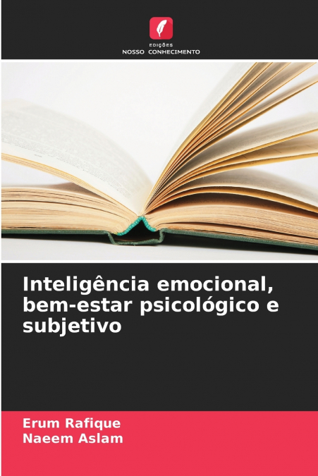 Inteligência emocional, bem-estar psicológico e subjetivo