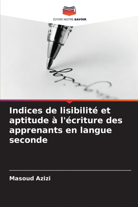 Indices de lisibilité et aptitude à l’écriture des apprenants en langue seconde