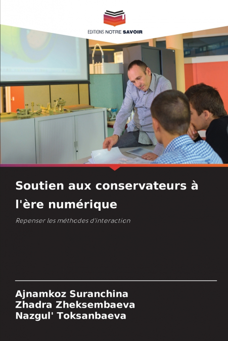 Soutien aux conservateurs à l’ère numérique