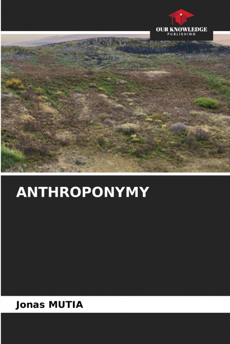 ANTHROPONYMY