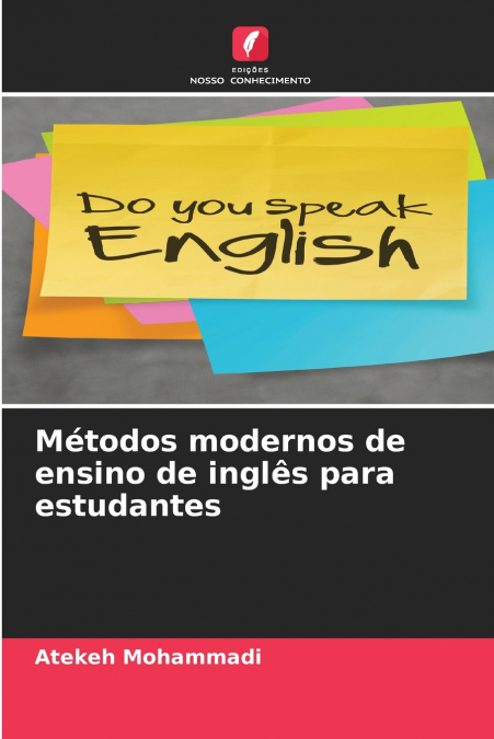 Métodos modernos de ensino de inglês para estudantes
