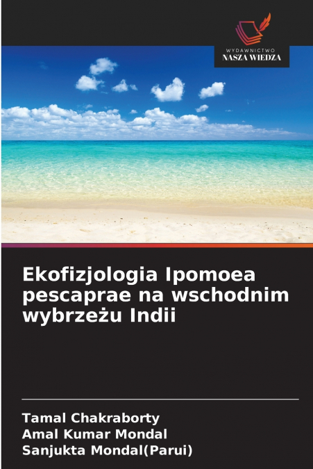 Ekofizjologia Ipomoea pescaprae na wschodnim wybrzeżu Indii