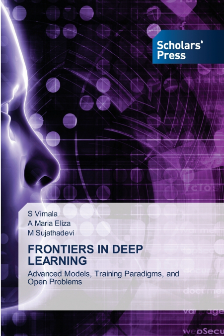 FRONTIERS IN DEEP LEARNING