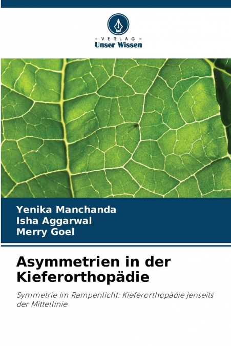 Asymmetrien in der Kieferorthopädie