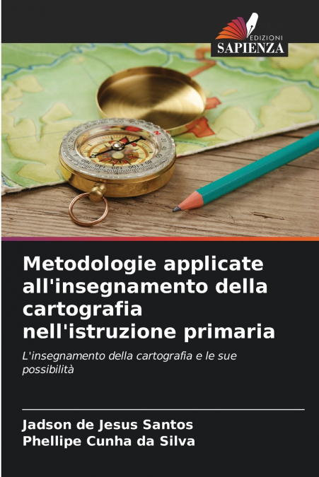 Metodologie applicate all’insegnamento della cartografia nell’istruzione primaria