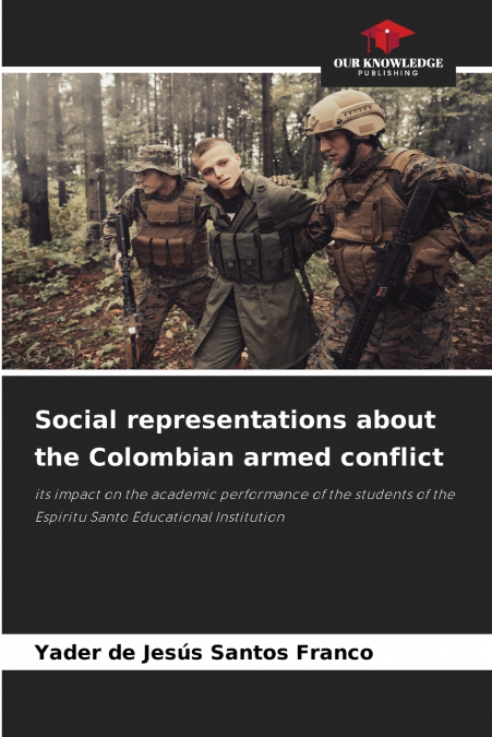 Social representations about the Colombian armed conflict