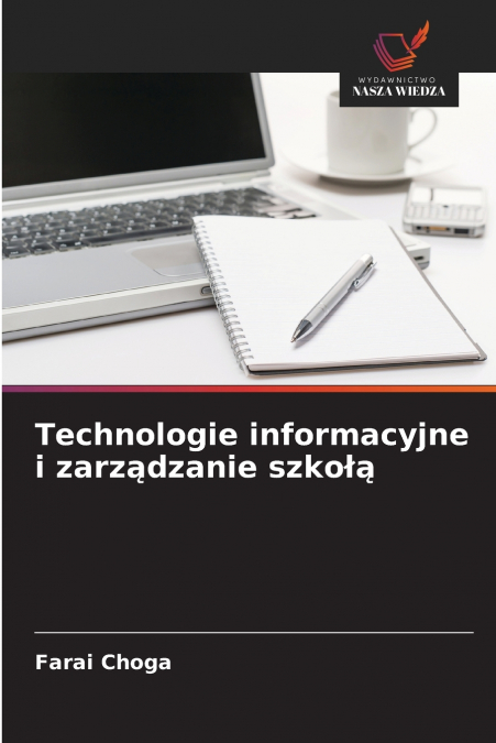 Technologie informacyjne i zarządzanie szkołą