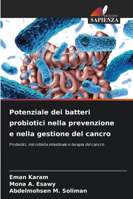 Potenziale dei batteri probiotici nella prevenzione e nella gestione del cancro