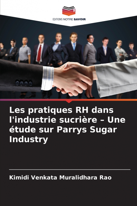Les pratiques RH dans l’industrie sucrière - Une étude sur Parrys Sugar Industry