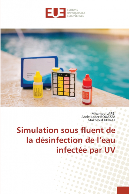 Simulation sous fluent de la désinfection de l’eau infectée par UV