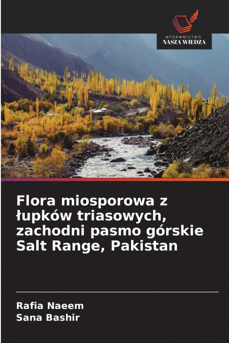 Flora miosporowa z łupków triasowych, zachodni pasmo górskie Salt Range, Pakistan