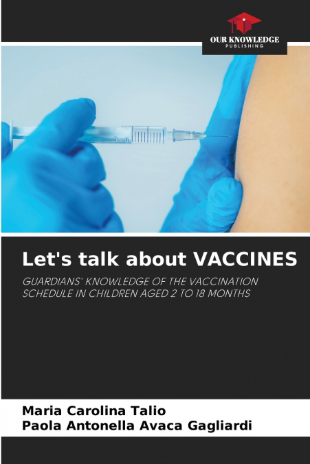Let’s talk about VACCINES