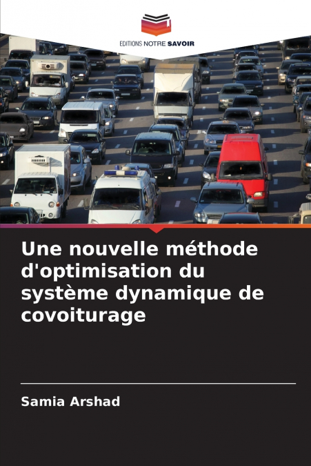 Une nouvelle méthode d’optimisation du système dynamique de covoiturage